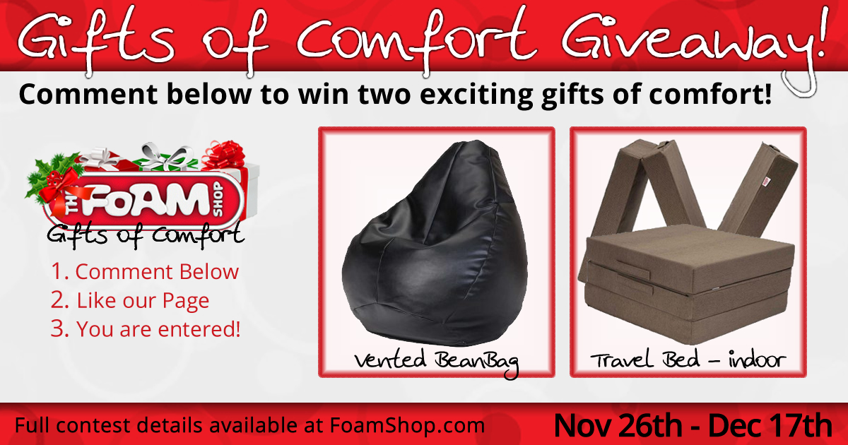 Gifts of Comfort Giveaway! The Foam Shop
